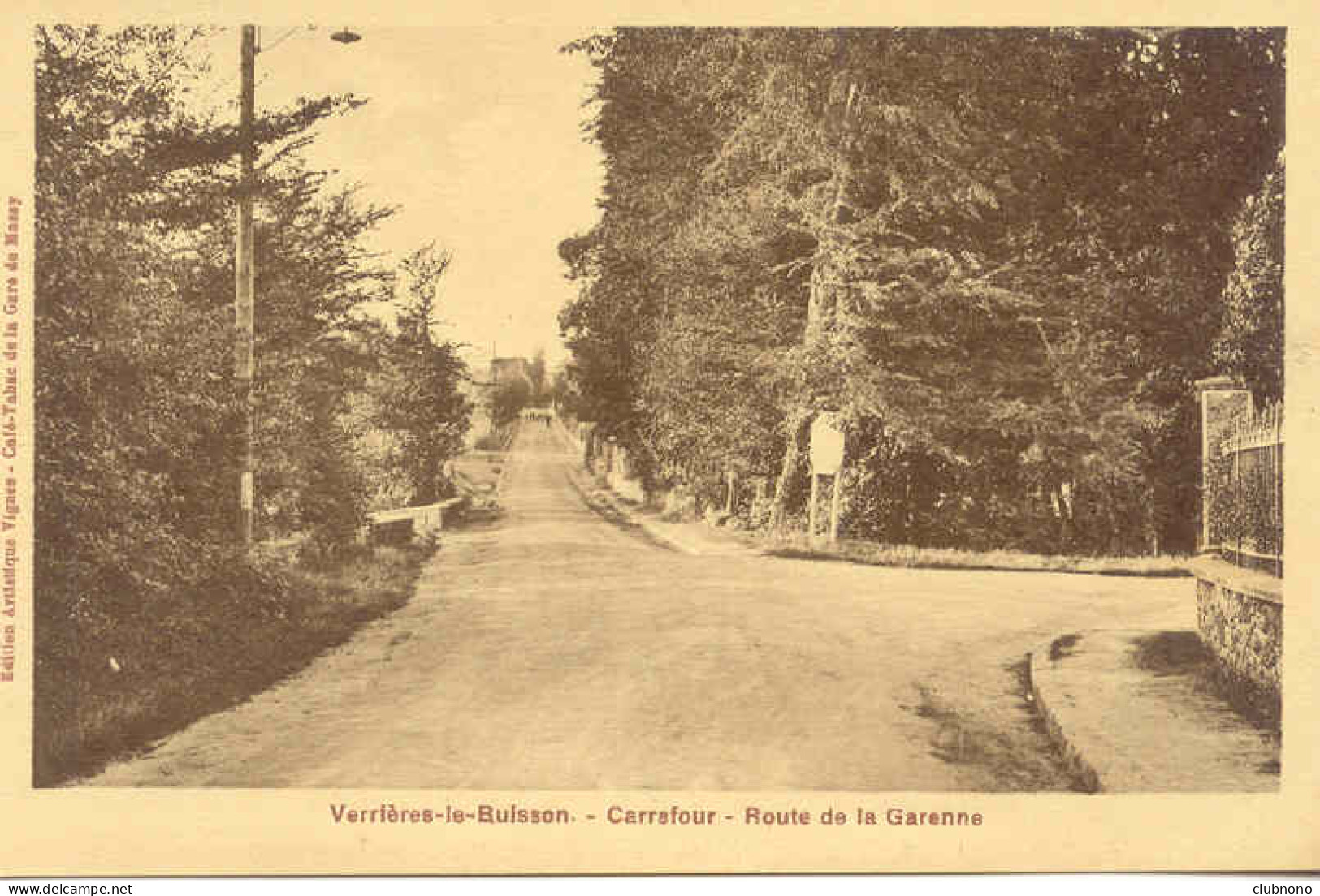 CPA - VERRIERES LE BUISSON- CARREFOUR - ROUTE DE LA GARENNE - Verrieres Le Buisson