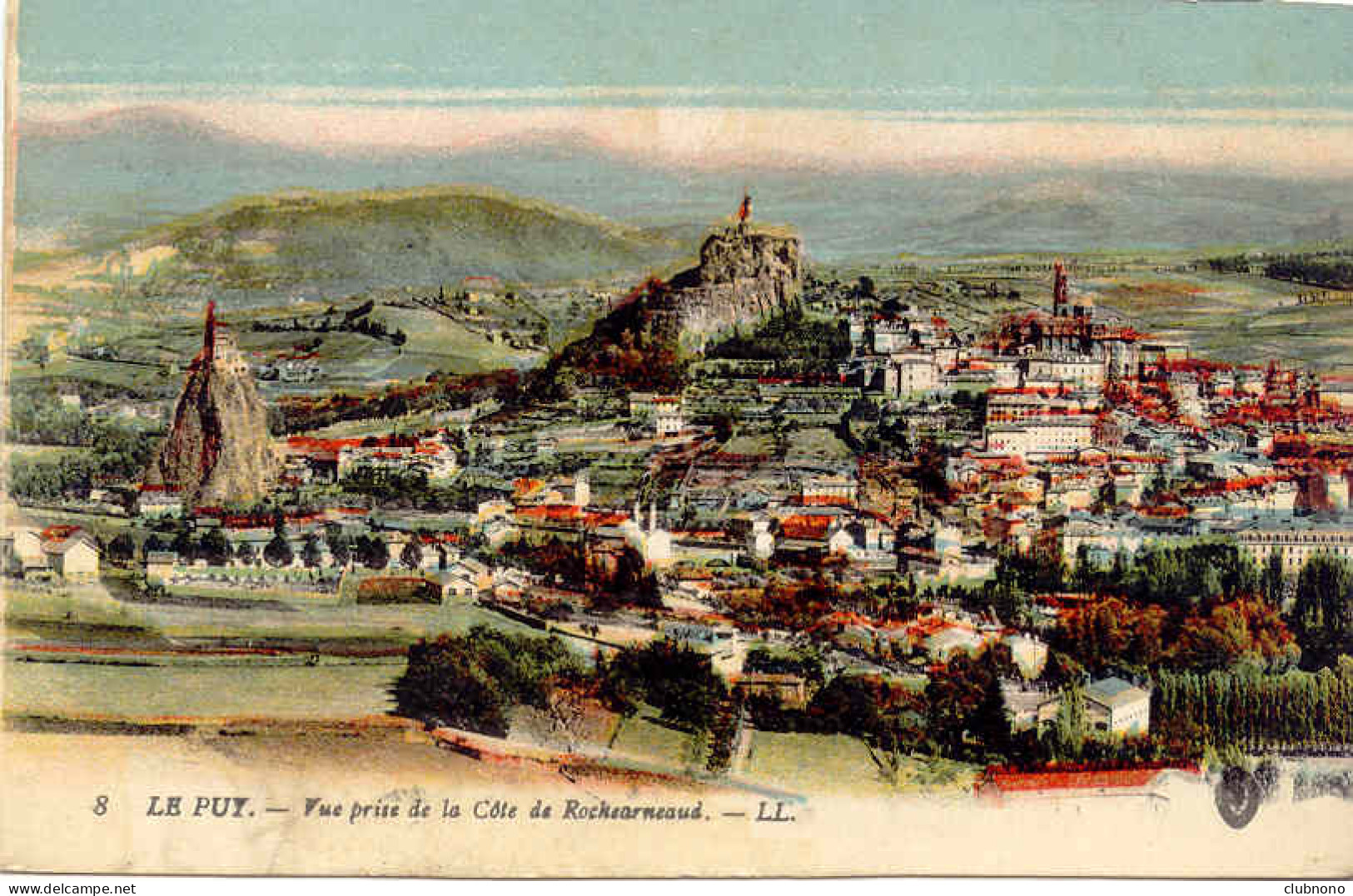 CPA - LE PUY - VUE PRISE DE LA COTE DE ROCHEARNAUD - Le Puy En Velay