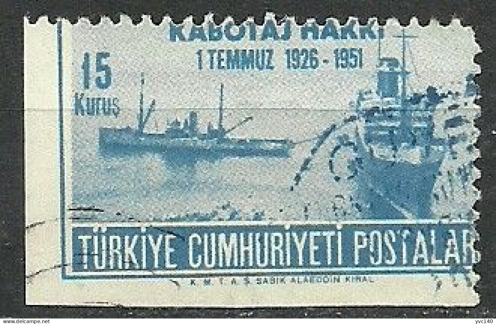 Turkey; 1951 25th Anniv. Of The Cabotage Rights 15 K. ERROR "Shifted Perf." - Gebruikt