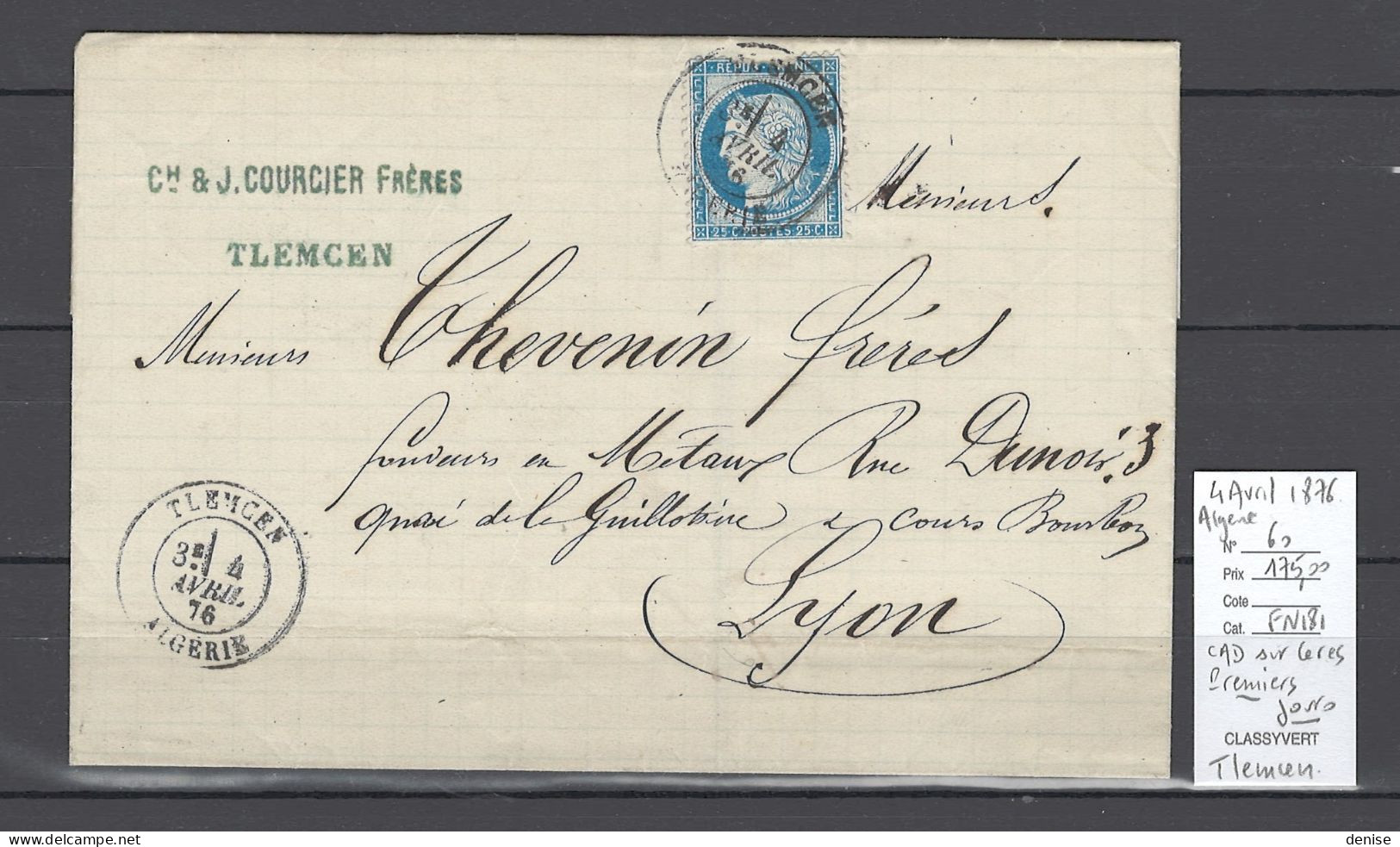 Algérie - Lettre TLEMCEN Du 4 AVRIL 1876 - RARE OBLITERATION AVEC CACHET A DATE - 1849-1876: Klassieke Periode