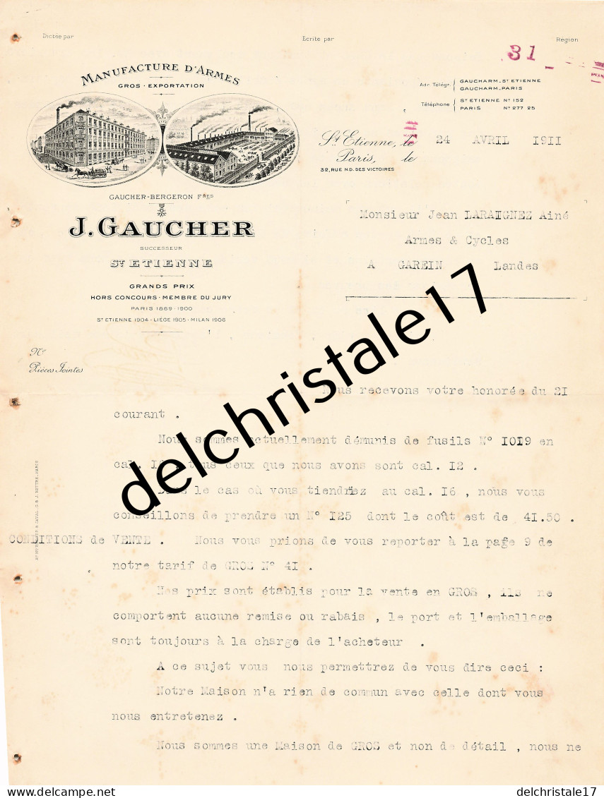 42 0506 SAINT ETIENNE LOIRE 1911 Manufactures D'Armes J. GAUCHER Succ GAUCHER BERGERON Frères à LARAIGNEZ - Old Professions