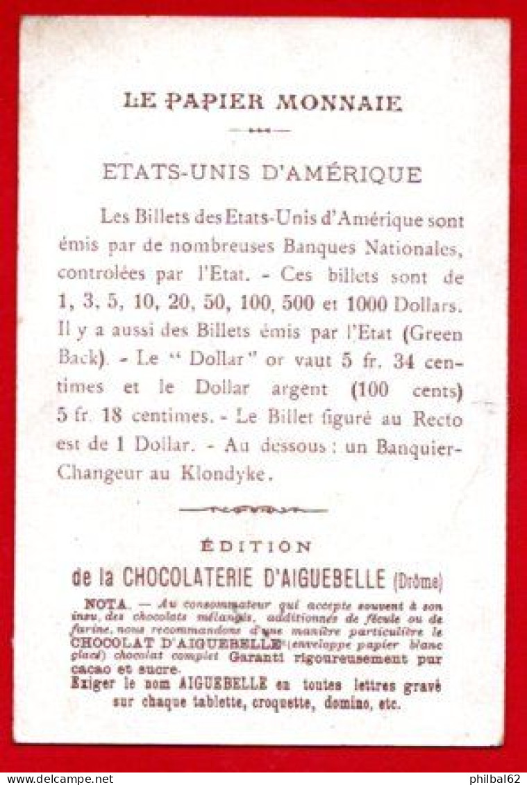 Chromo Chocolat D'Aiguebelle : Thème Les Papiers Monnaie. Les Etats-Unis...changeur Au Klondyke. - Aiguebelle