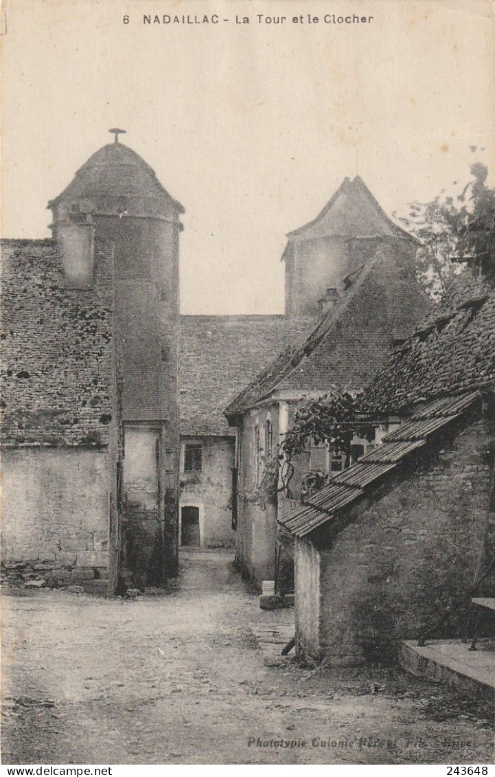 Nadaillac La Tour Et Le Clocher - Autres & Non Classés