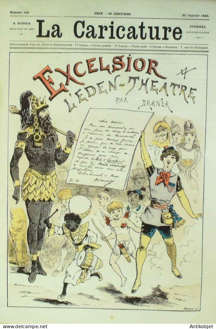 La Caricature 1883 N°160 Excelsior L'Eden Théâtre Draner Caran D'Ache Trock - Tijdschriften - Voor 1900