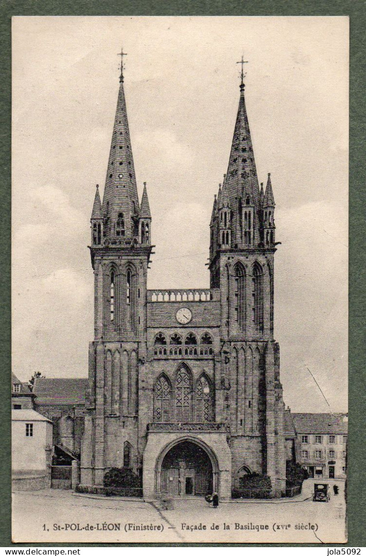 29 + SAINT-POL-DE-LEON - Façade De La Basilique - Saint-Pol-de-Léon