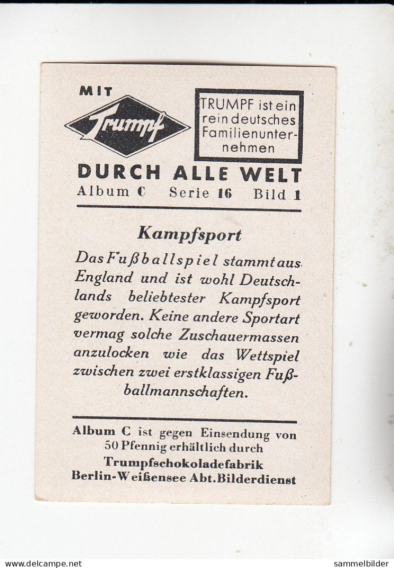 Mit Trumpf Durch Alle Welt Kampfsport  Fußballspiel   C    Serie 16 #1 Von 1933 - Andere Merken