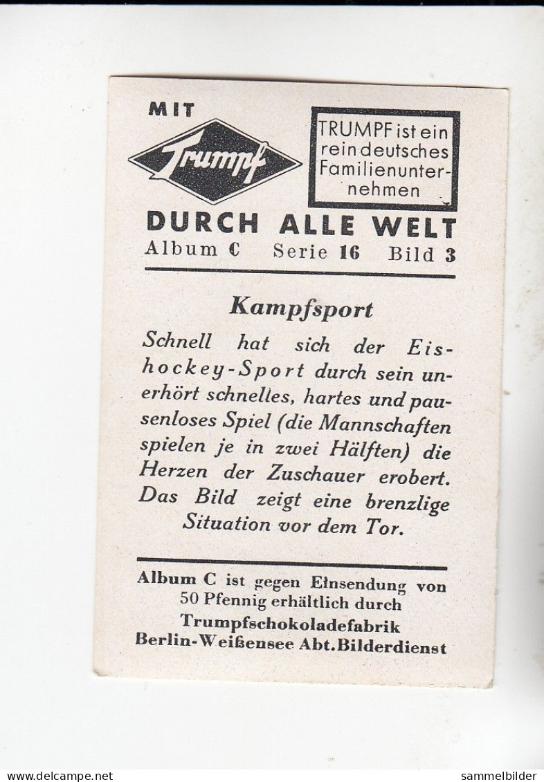 Mit Trumpf Durch Alle Welt Kampfsport Eishockey   C    Serie 16 #3 Von 1933 - Zigarettenmarken