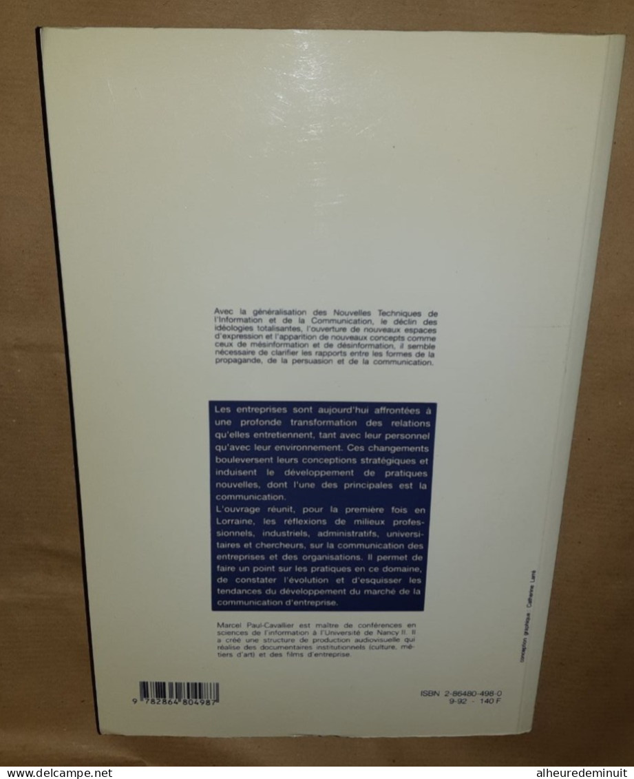 VINGT ANS DE COMMUNICATION D'ENTREPRISE  EN LORRAINE"PERSUASION-PROPAGANDE"Presses Universitaires De NANCY - Economía