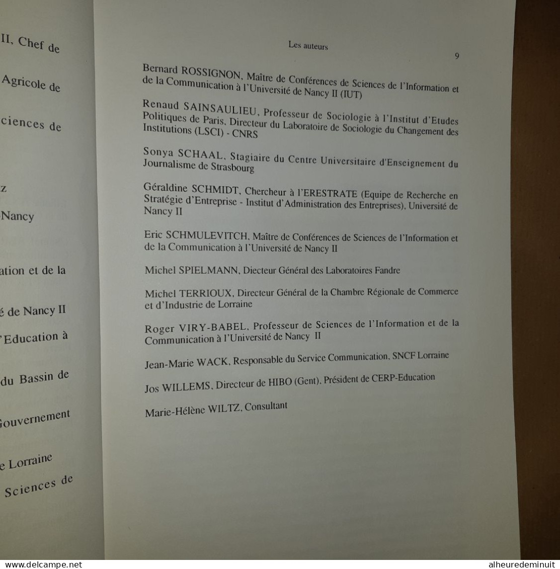 VINGT ANS DE COMMUNICATION D'ENTREPRISE  EN LORRAINE"PERSUASION-PROPAGANDE"Presses Universitaires De NANCY - Economie