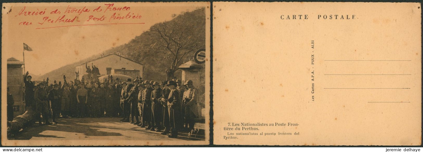 Carte Postale - Guerre D'Espagne : Les Nationalistes Postes Frontières Du Perthus (n°7, Trou De Punaise) - Autres & Non Classés