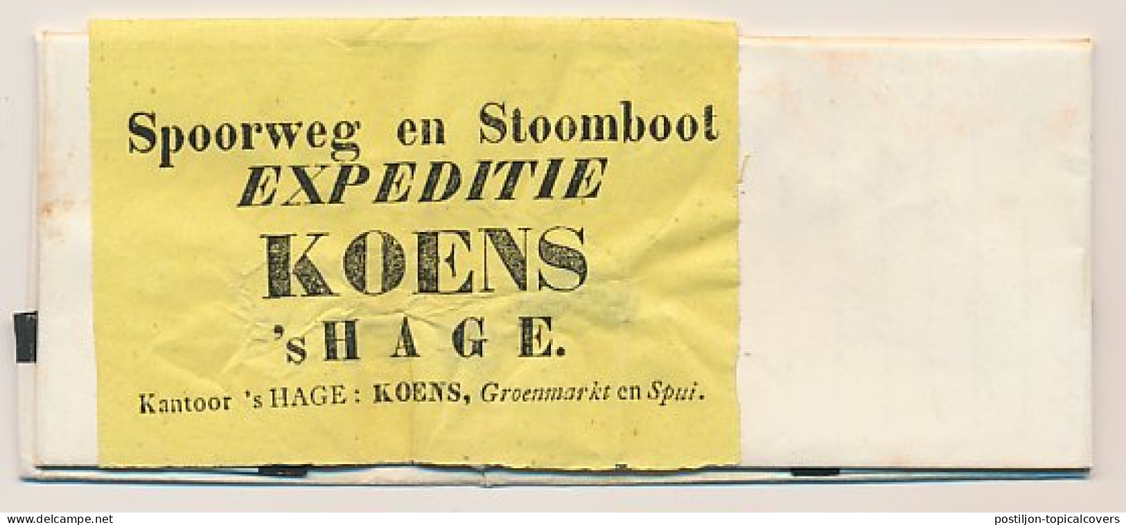 Amsterdam - Den Haag 1848 -Spoorweg En Stoomboot Expeditie Koens - ...-1852 Vorläufer