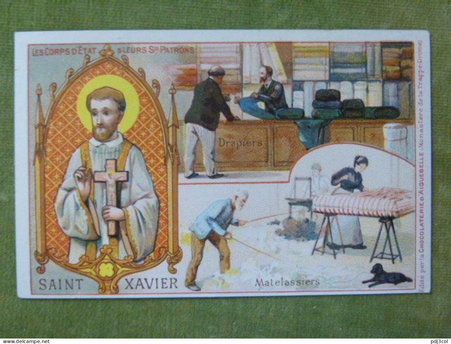 Série Les Corps D'état & Leurs Sts Patrons - Saint Xavier - Matelassiers, Drapiers - Aiguebelle