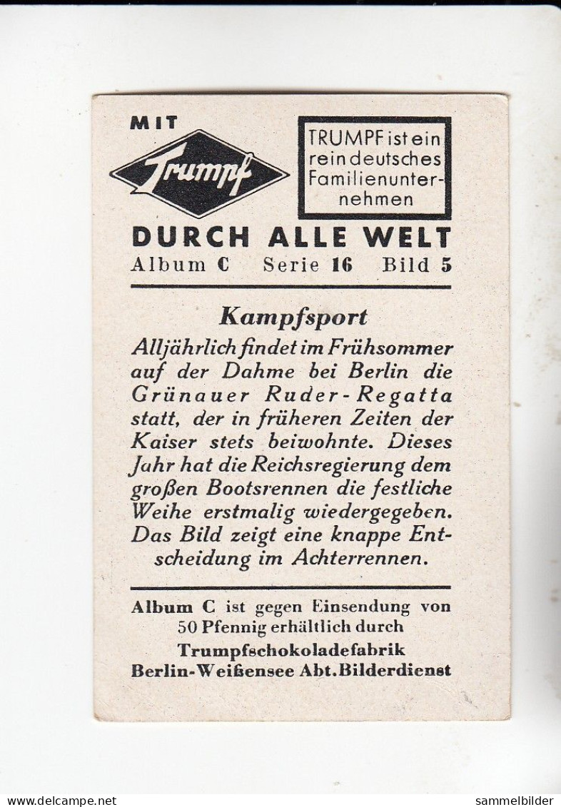 Mit Trumpf Durch Alle Welt Kampfsport Grünauer Ruder Regatta   C    Serie 16 #5 Von 1933 - Zigarettenmarken