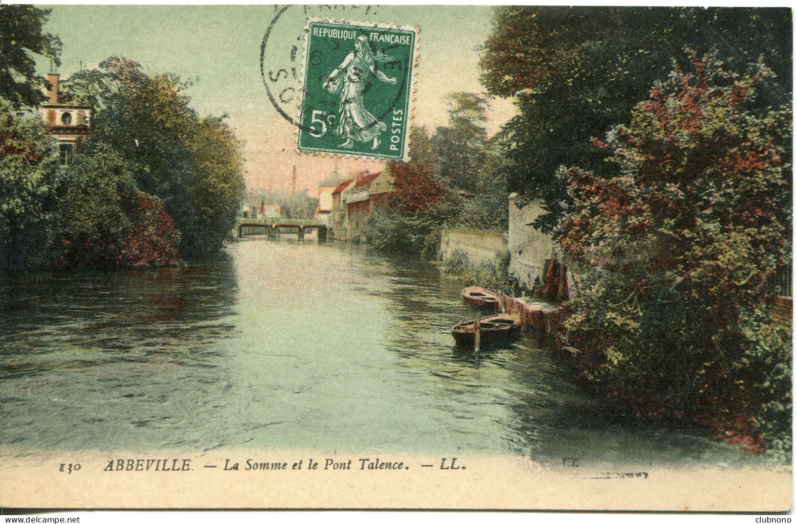 CPA - ABBEVILLE - LA SOMME ET LE PONT DE TALENCE - Abbeville