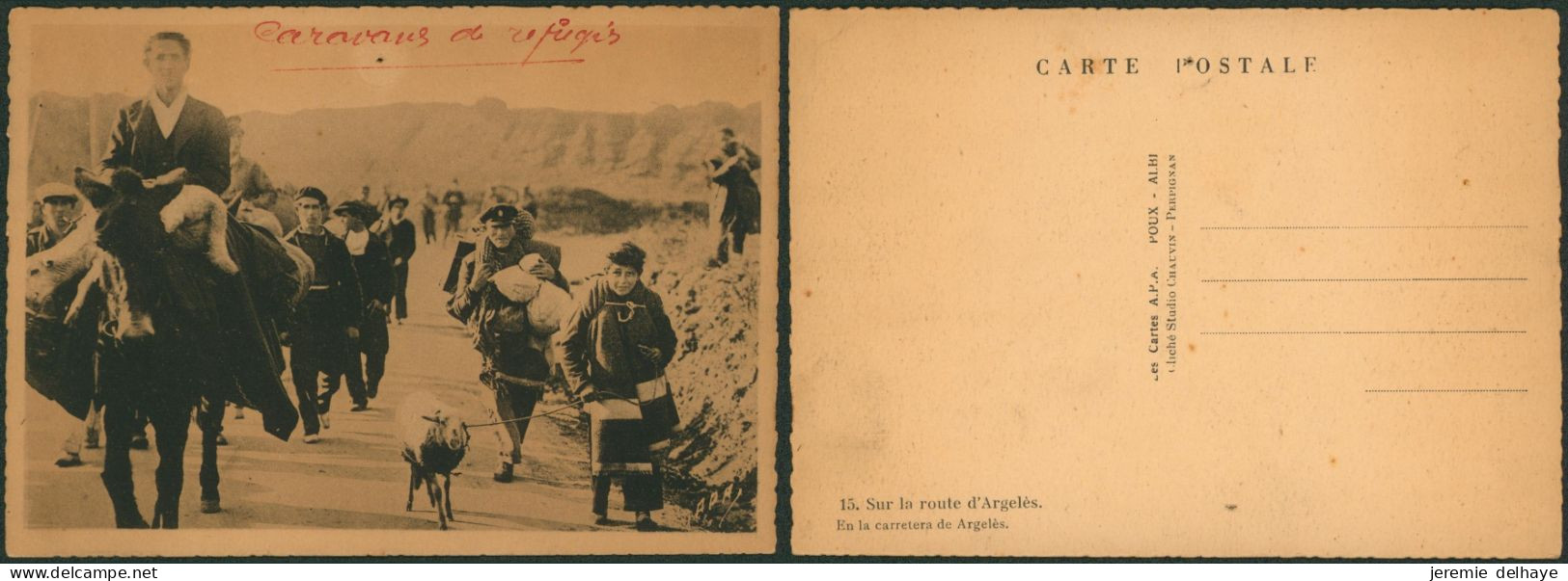 Carte Postale - Guerre D'Espagne : Sur La Route D'Argelès (n°15, Trou De Punaise) - Autres & Non Classés