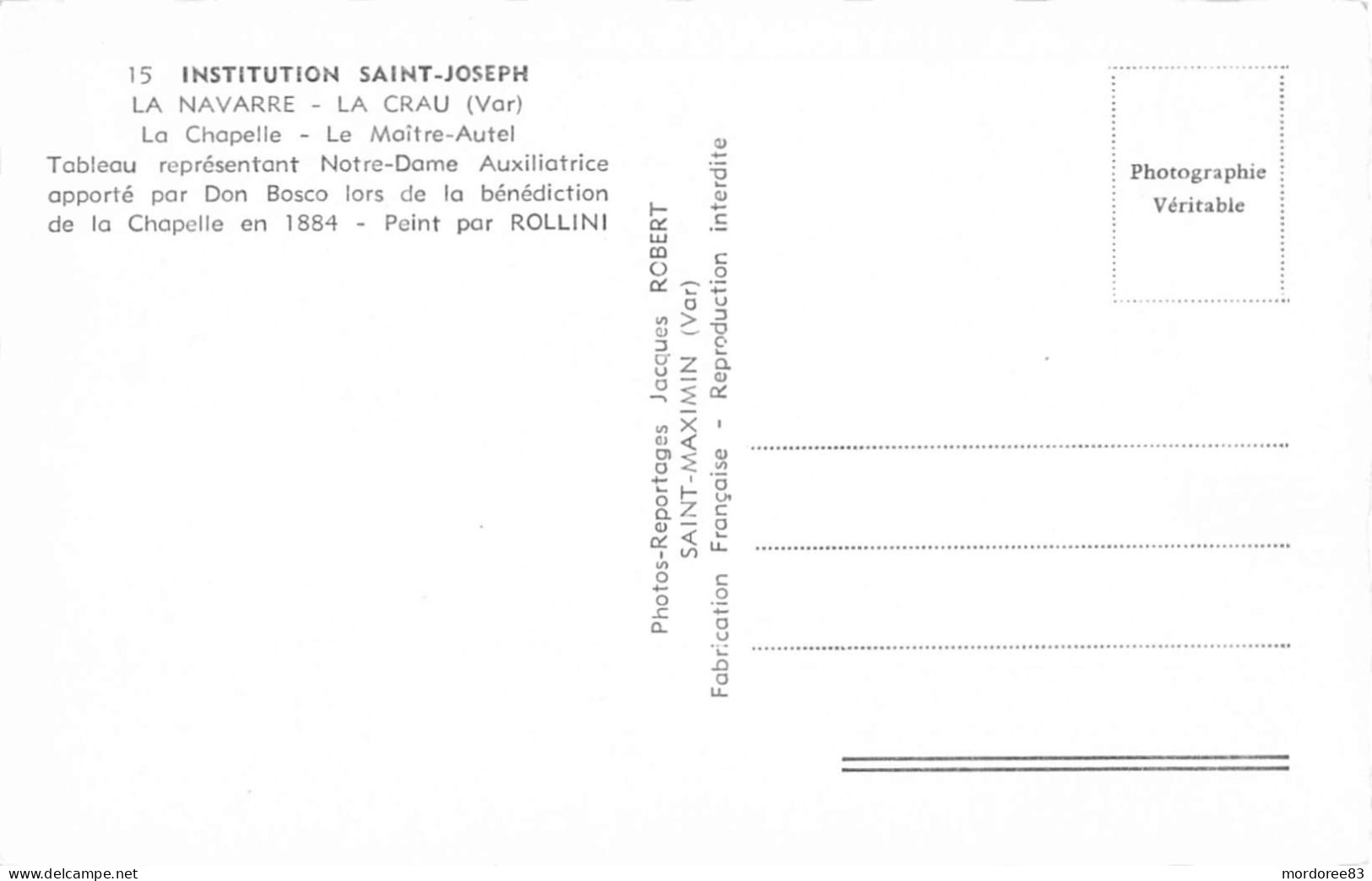 83 / CPSM / LA CRAU / LA NAVARRE / INSTITUTION SAINT JOSEPH / LA CHAPELLE / LE MAITRE AUTEL / TABLEAU - La Crau