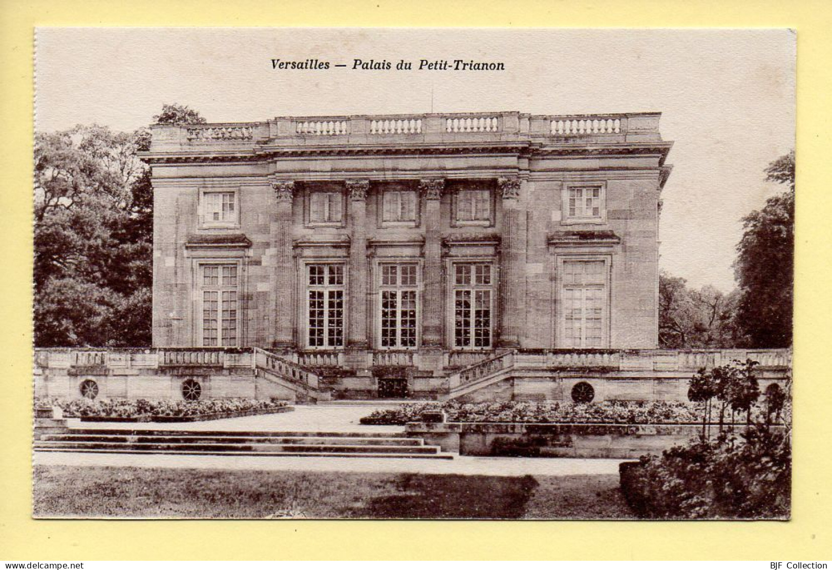 78. VERSAILLES – Palais Du Petit Trianon (voir Scan Recto/verso) - Versailles (Château)