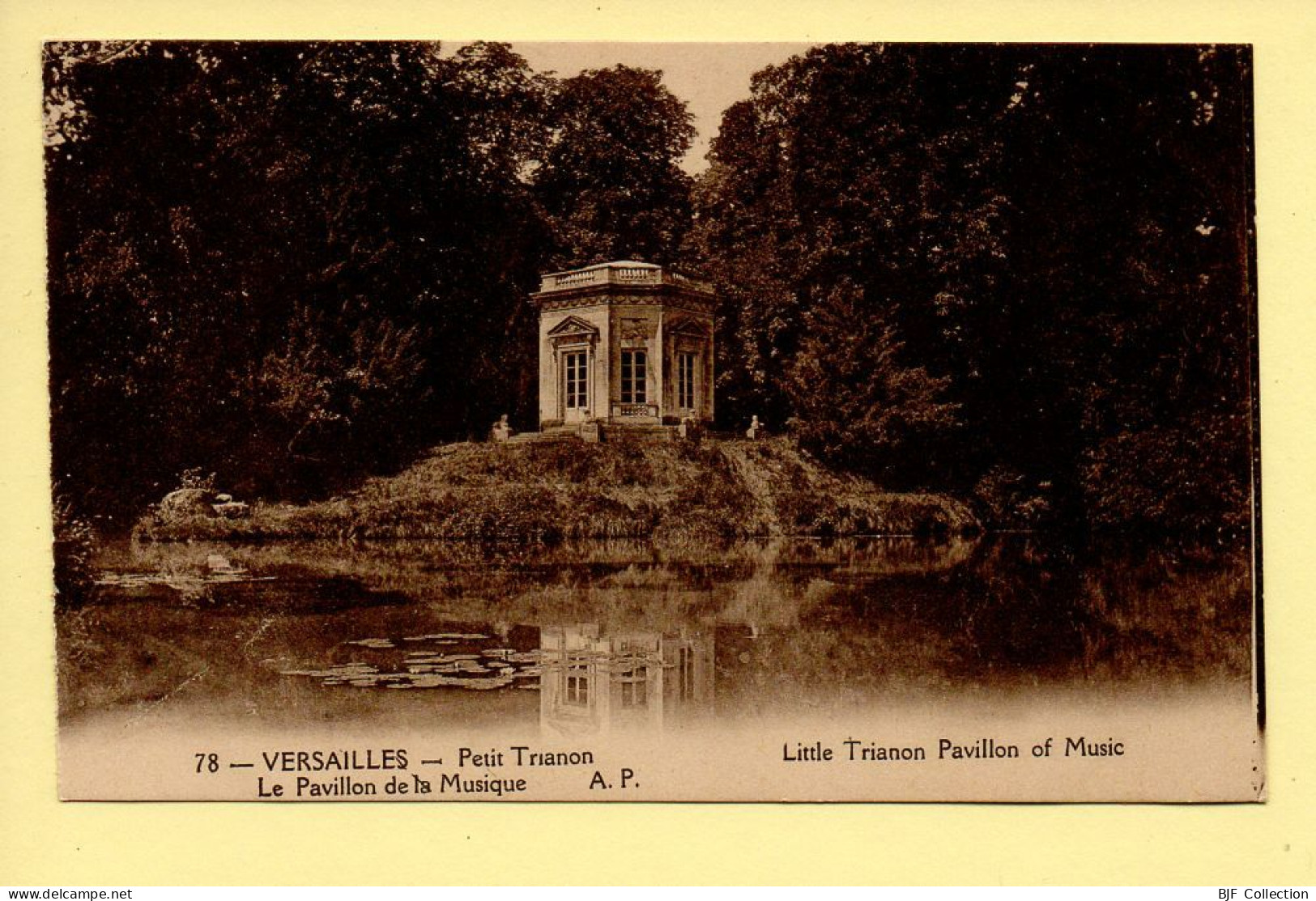 78. VERSAILLES – Petit Trianon / Le Pavillon De La Musique (voir Scan Recto/verso) - Versailles (Château)
