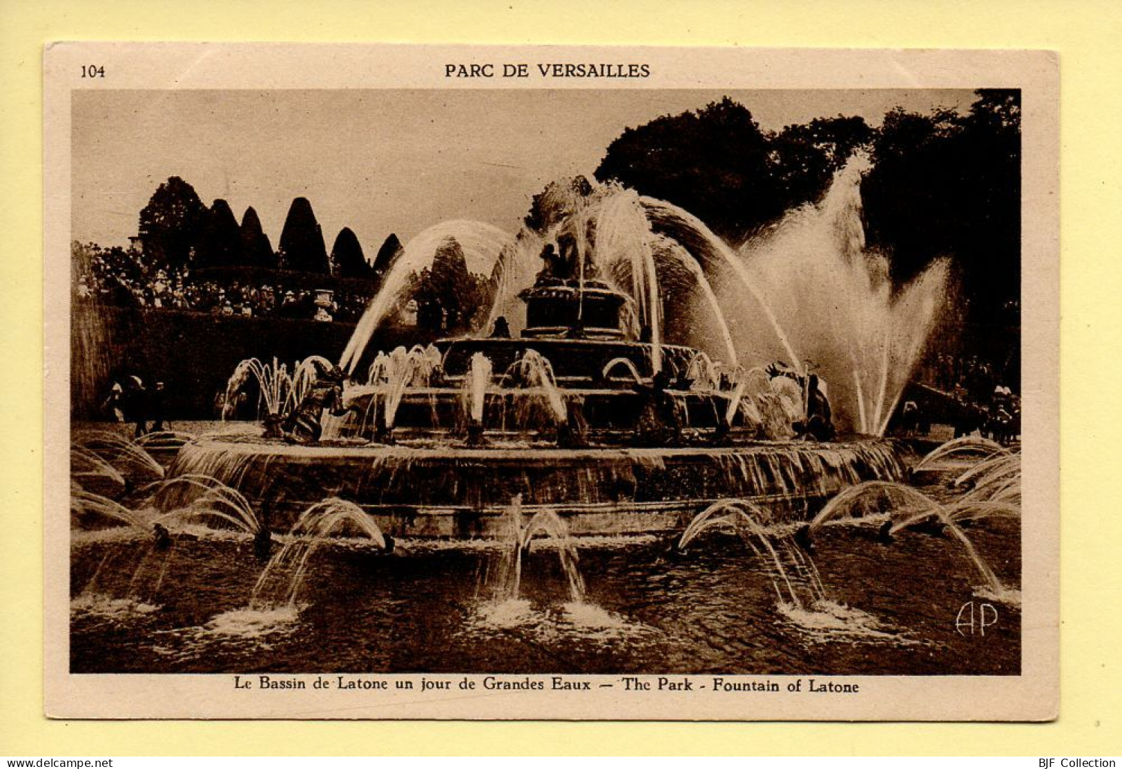 78. Parc De VERSAILLES – Le Bassin De Latone Un Jour De Grandes Eaux (voir Scan Recto/verso) - Versailles (Castello)