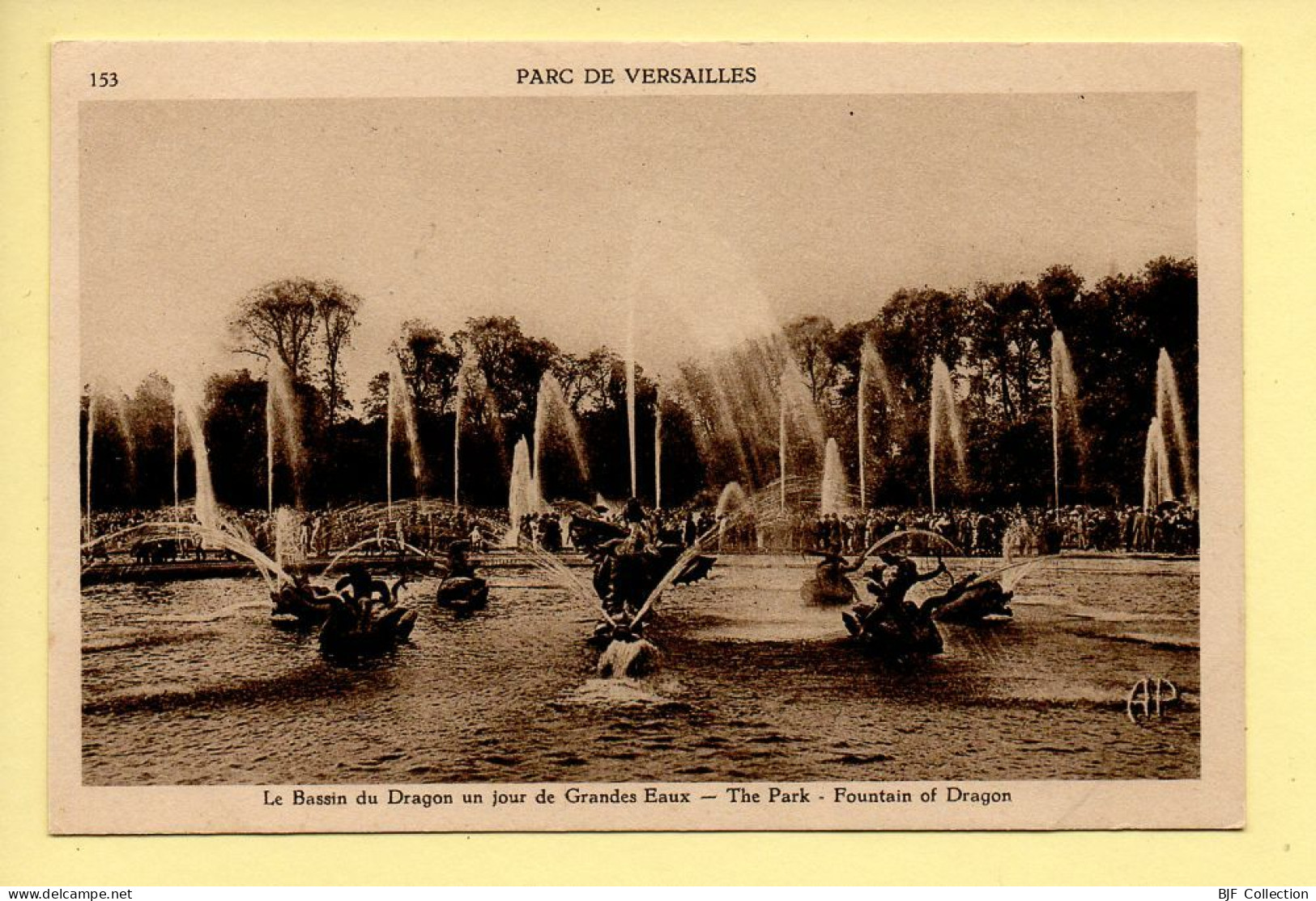 78. Parc De VERSAILLES – Bassin Du Dragon Un Jour De Grandes Eaux (animée) - Versailles