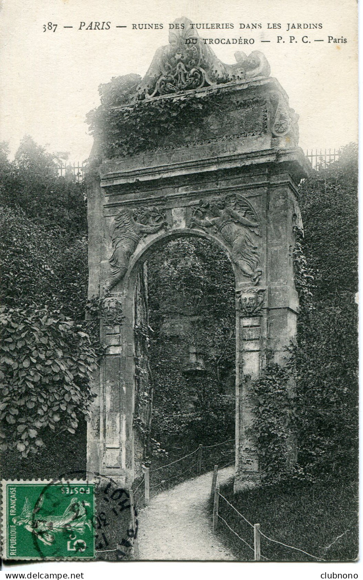 CPA -  PARIS - RUINES DES TUILERIES DANS LES JARDINS DU TROCADERO - Parcs, Jardins