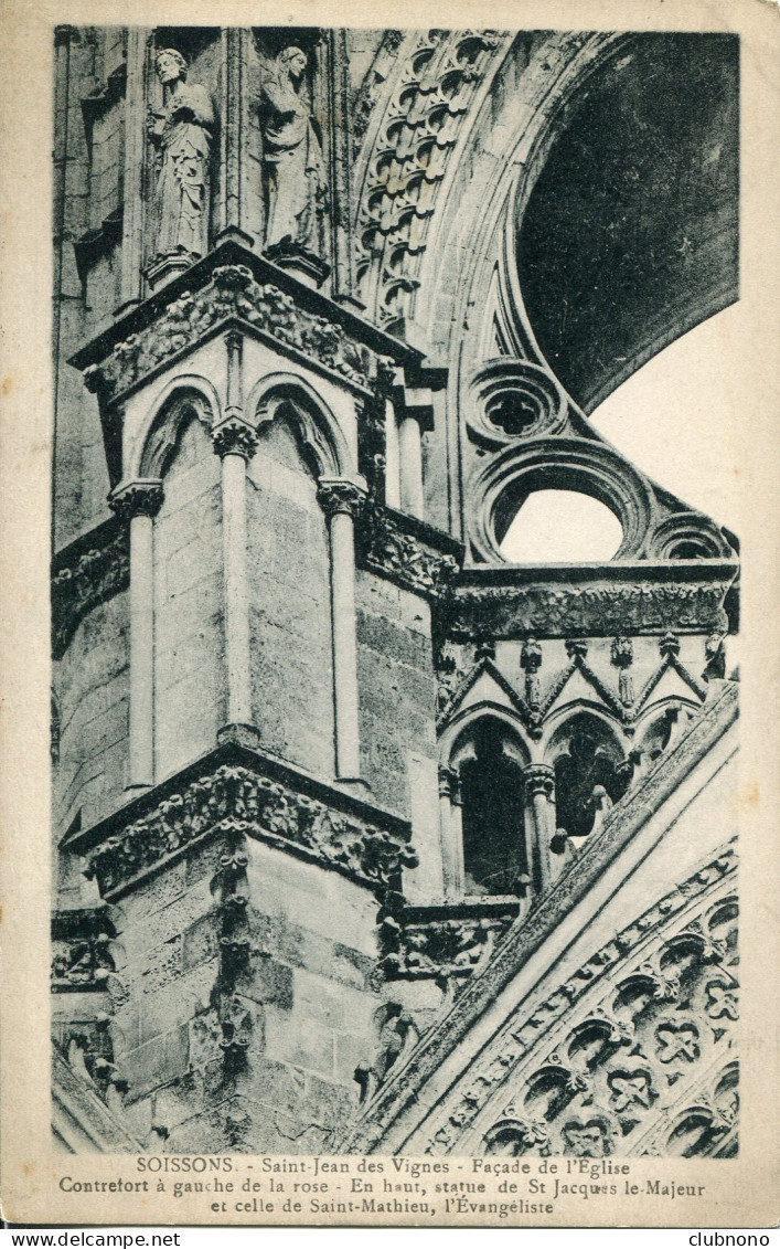 CPA - SOISSONS -  FACADE DE L'EGLISE SAINT-JEAN-DES-VIGNES - Soissons