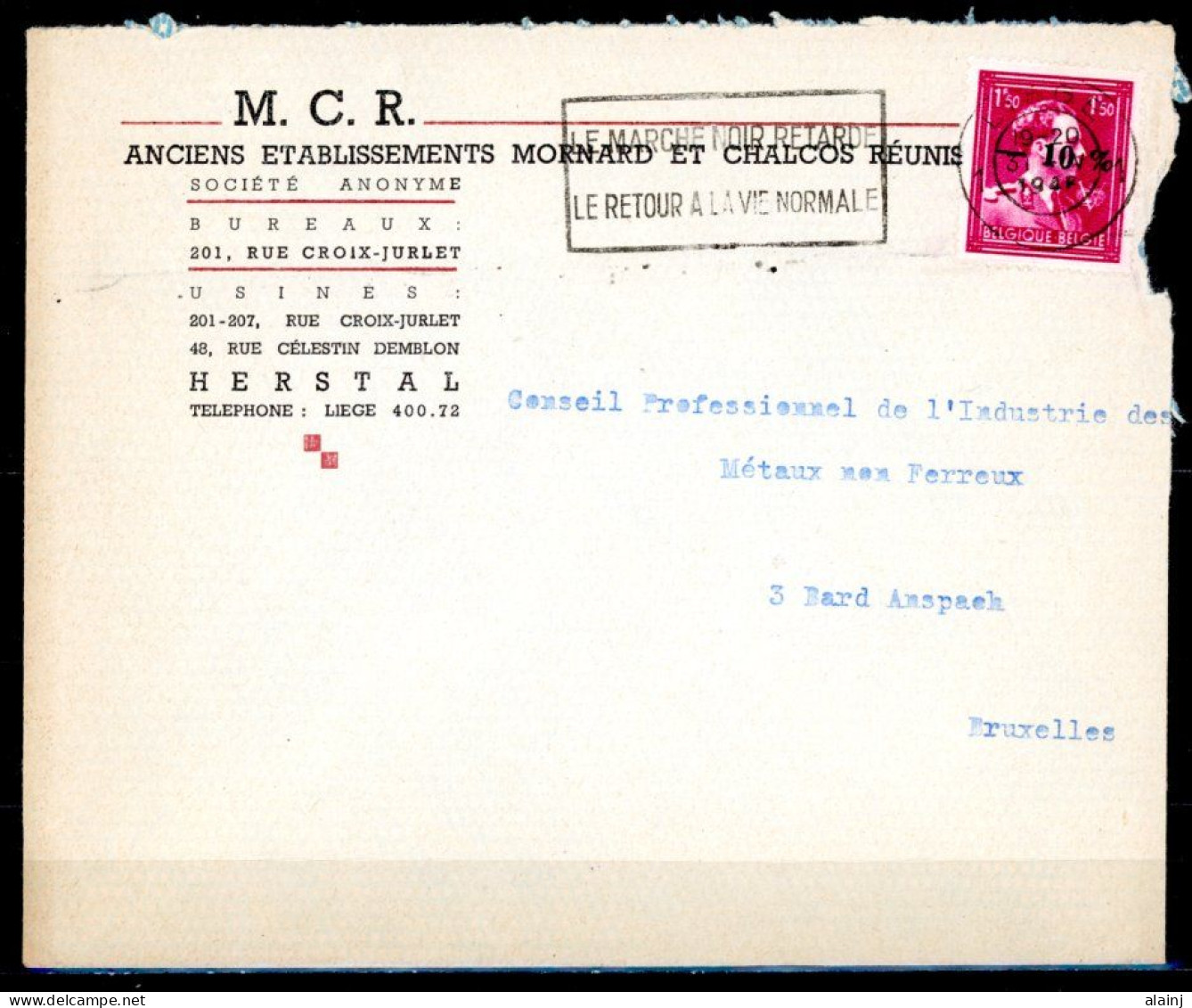 BE   724R    Obl.   ---   Lettre Cachet Liège / Belle Flamme : Le Marché Noir Retarde La Vie Normale - 1946 -10%