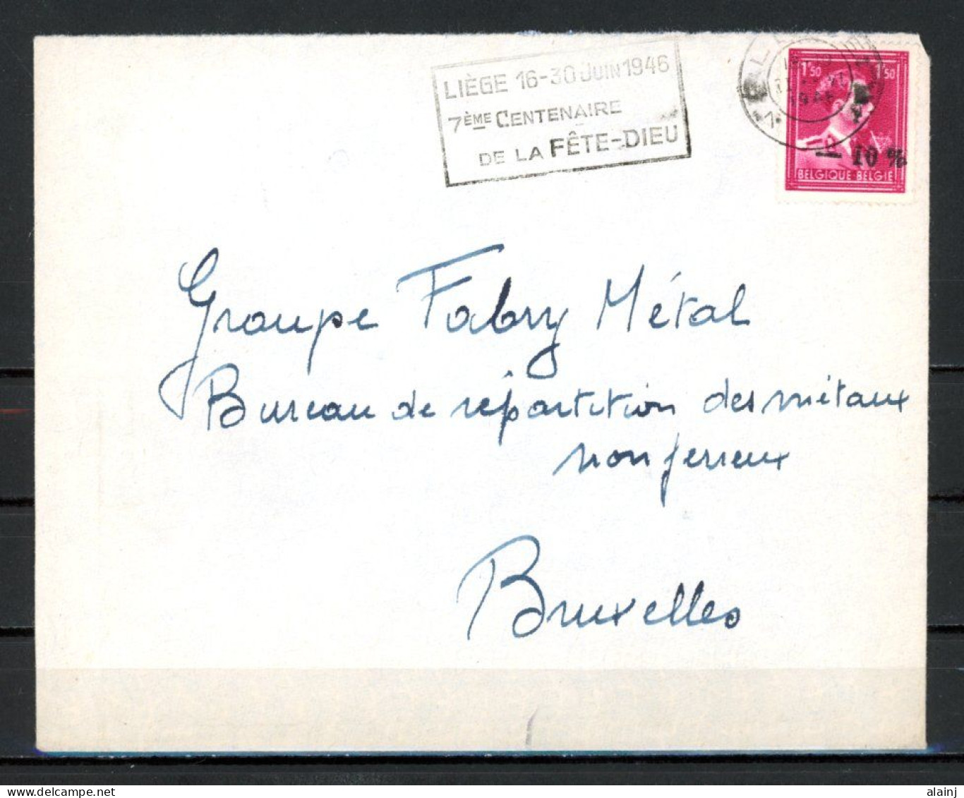 BE   724R    Obl.   ---   Lettre Cachet Liège : Flamme Centenaire Fête-Dieu   --  Fabrimetal - 1946 -10%