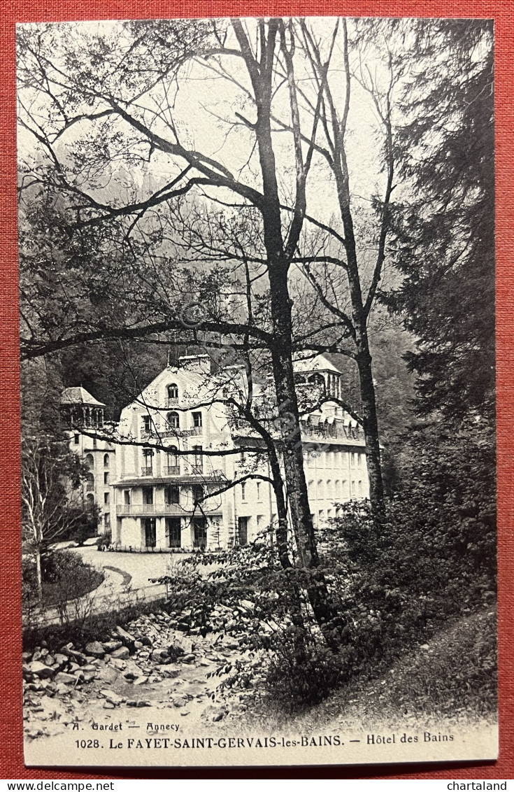 Cartolina - Le Fayet-Saint-Gervais-les-Bains - Hotel Des Bains - 1900 Ca. - Unclassified