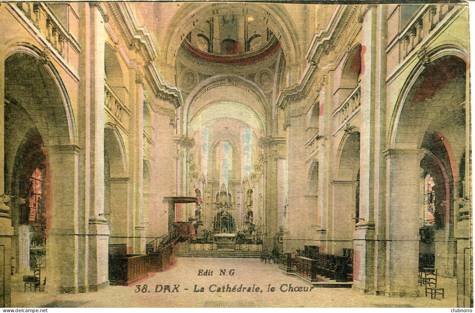 CPA -  DAX - LA CATHEDRALE -  LE CHOEUR - Dax