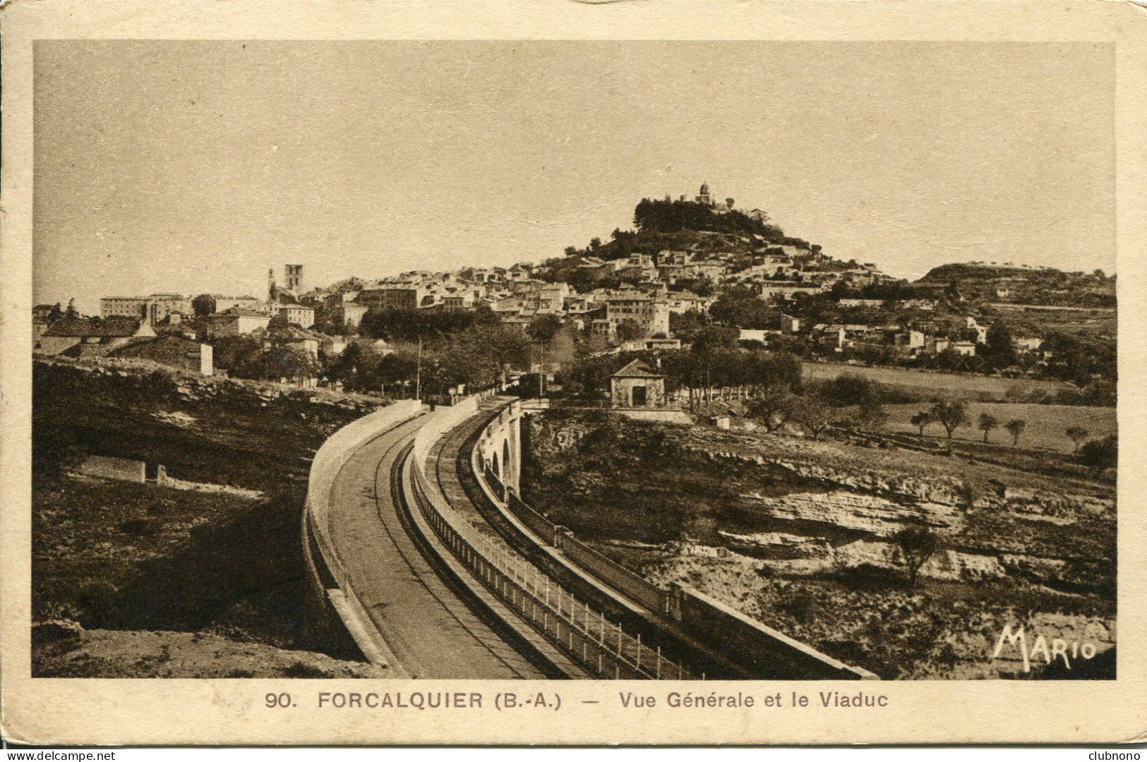 CPA -FORCALQUIER - VUE GENERALE ET LE VIADUC - Forcalquier