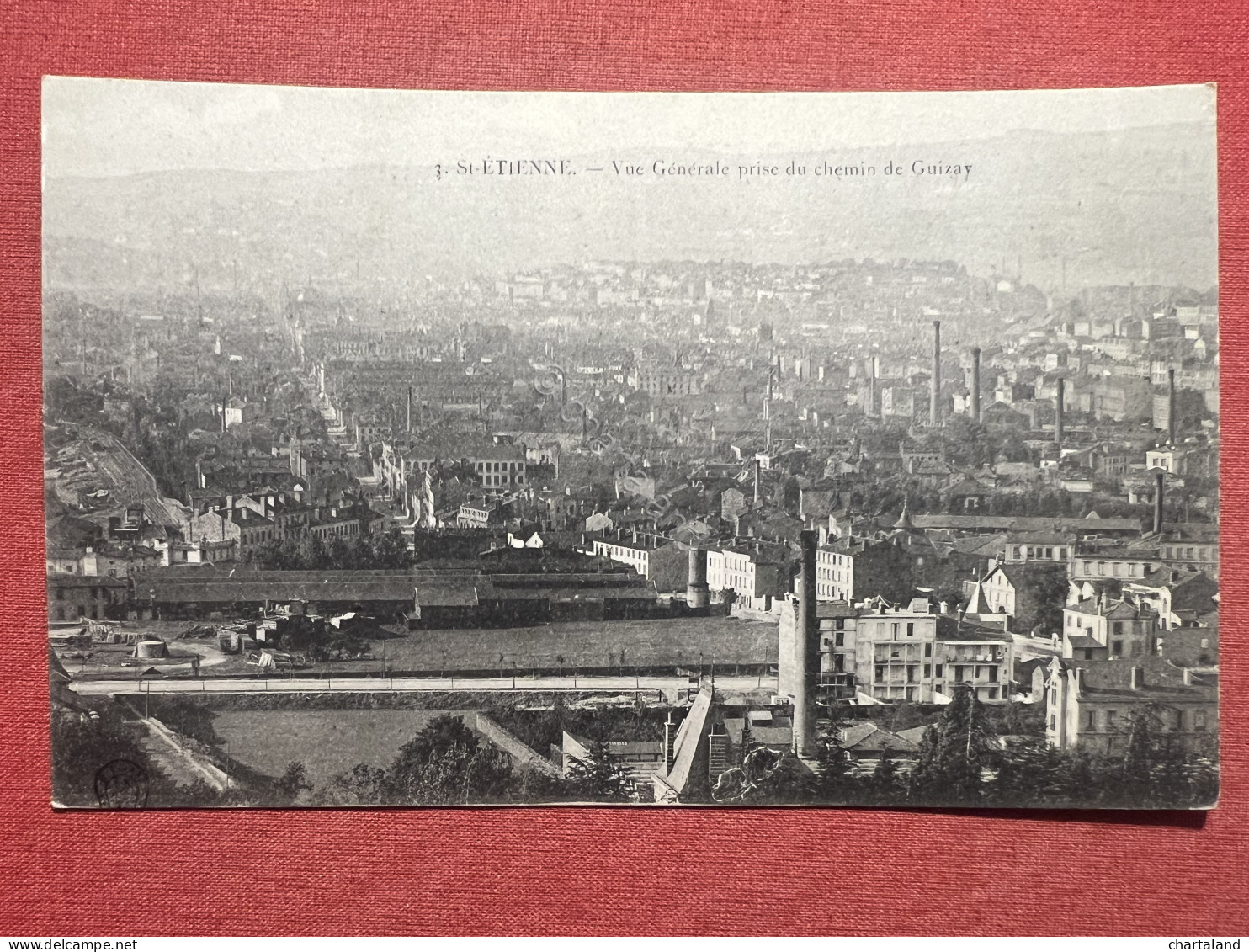 Cartolina - Saint-Étienne, Francia - Vue Générale Prise Du Chemin De Quizay 1900 - Unclassified