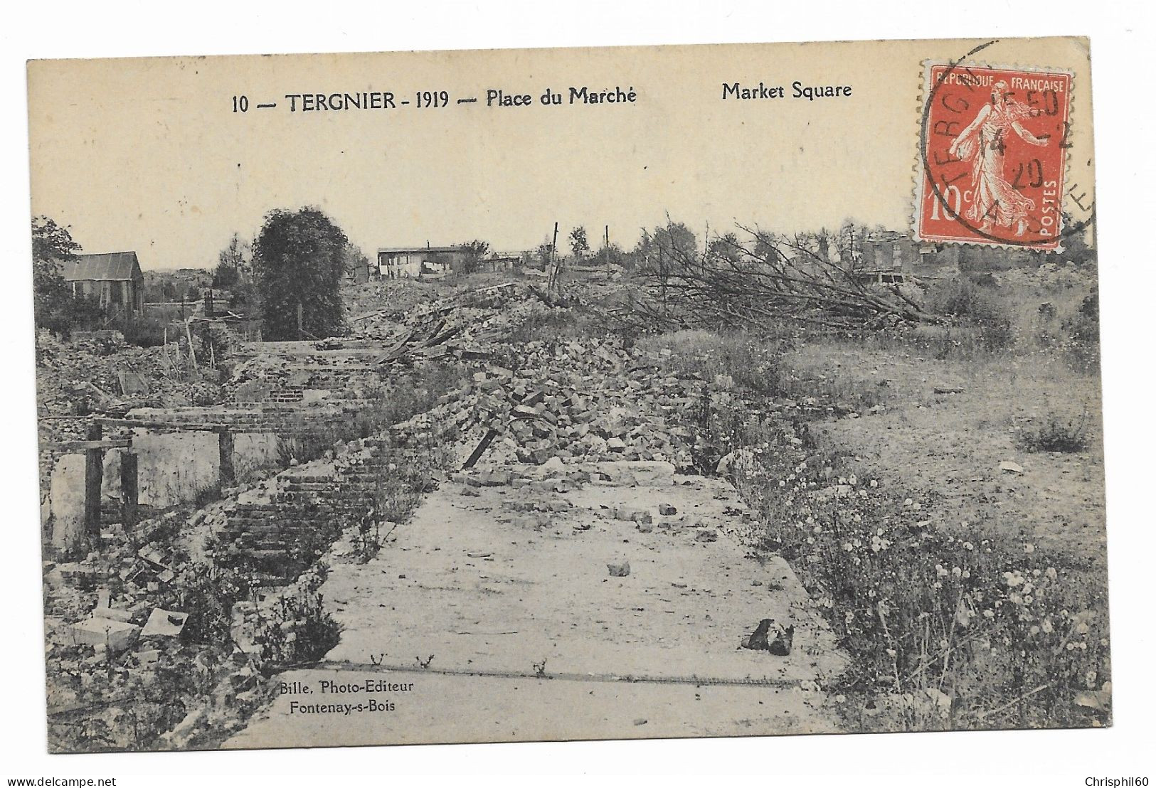 CPA Circulée En 1920 - TERGNIER En 1919 - Place Du Marché - Photo-Editeur Bille - - Autres & Non Classés