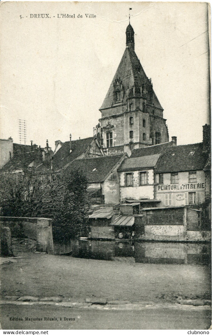 CPA - DREUX - L'HOTEL DE VILLE - Dreux