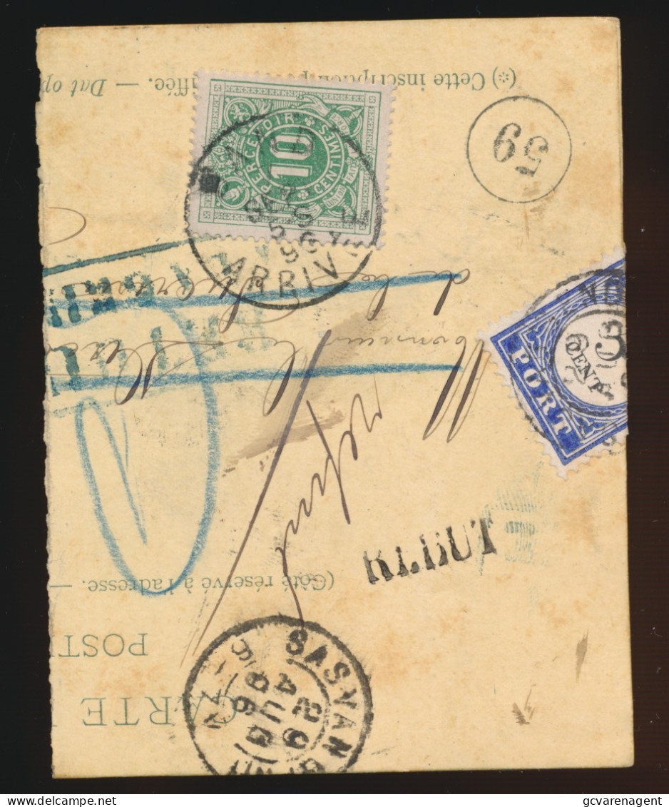 SUPER ZELDZAAM - POSTKAART  GAND STATION 1896 NAAR SAS DE GAND - BELGIESE  EN NEDERLANDSE TAXZEGEL - RETOUR - REBUT ) RE - Briefkaarten 1871-1909