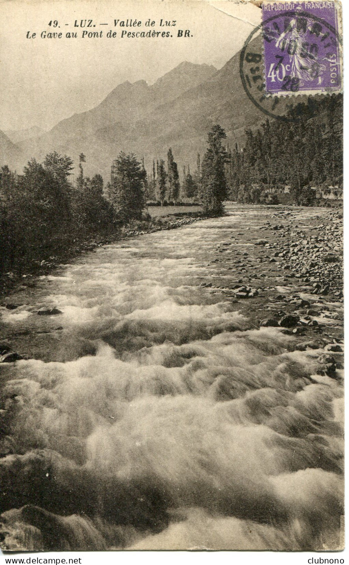 CPA -  VALLEE DE LUZ - LE GAVE AU PONT DE PESCADERES - Luz Saint Sauveur