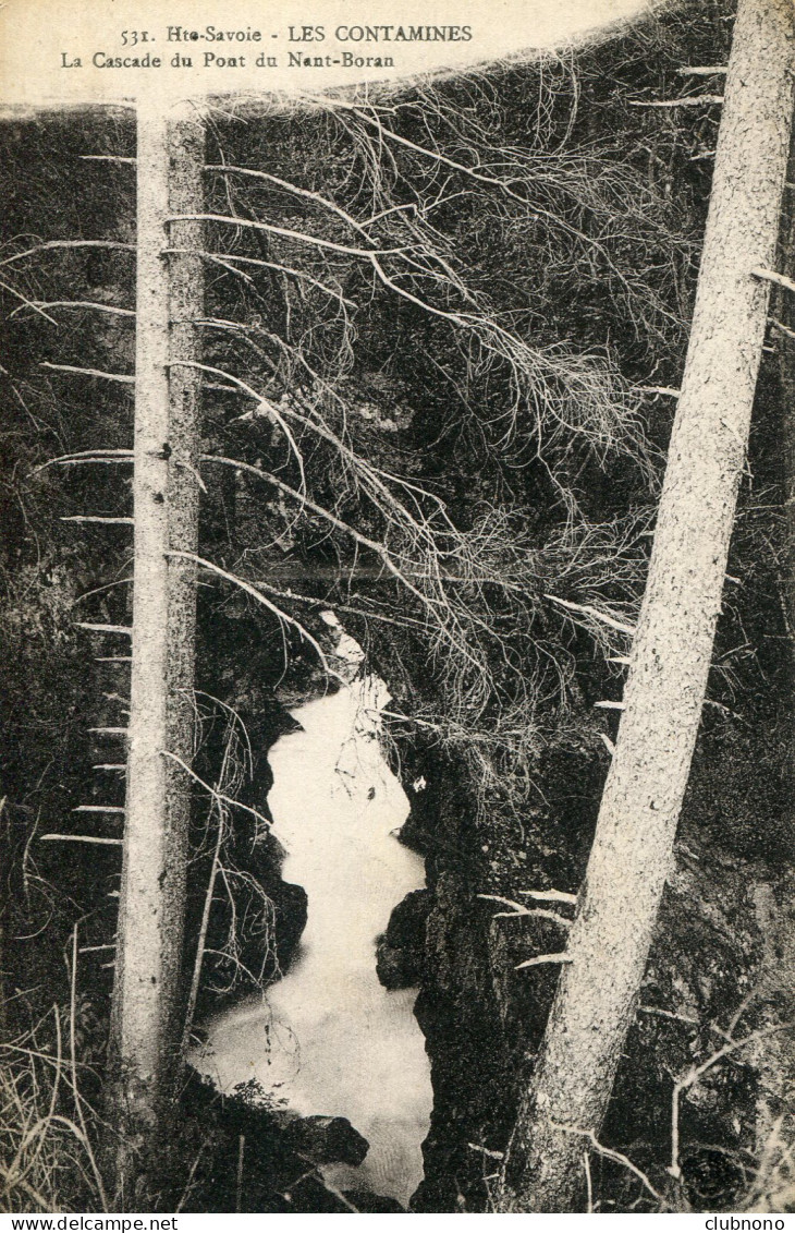 CPA - LES CONTAMINES - CASCADE DU PONT DU NANT-BORAN (PEU COMMUN) - Les Contamines-Montjoie