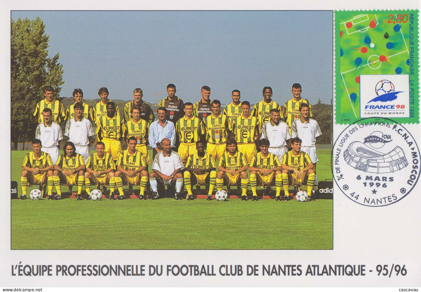 Carte   FRANCE   FOOTBALL   Coupe   Ligue  Des  Champions   1/4 De  Finale   NANTES  -  SPARTAK  MOSCOU   1996 - Europees Kampioenschap (UEFA)