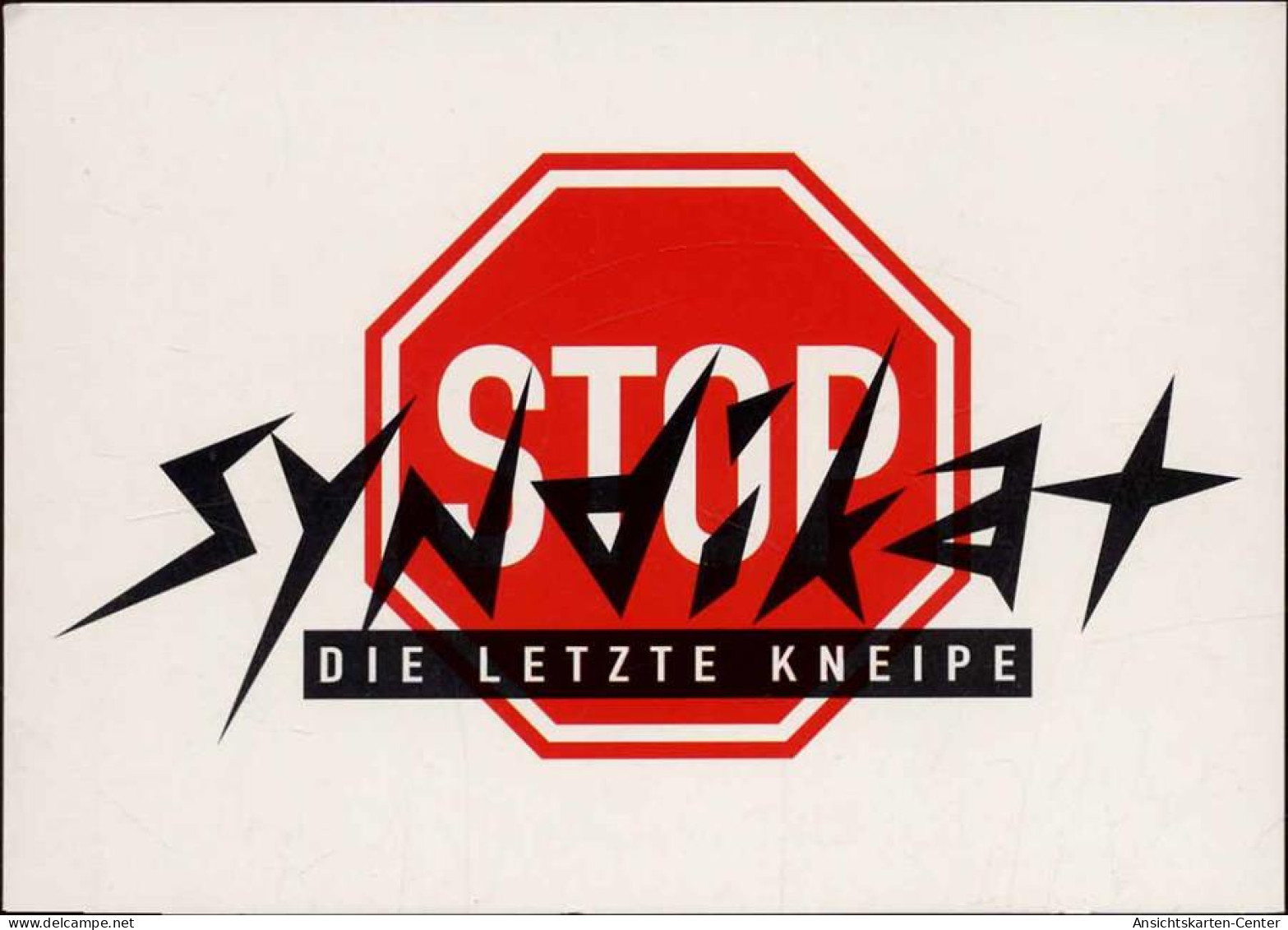 20020105 - Reklame, Fuer Die Kneipe -Syndikat- - Publicidad