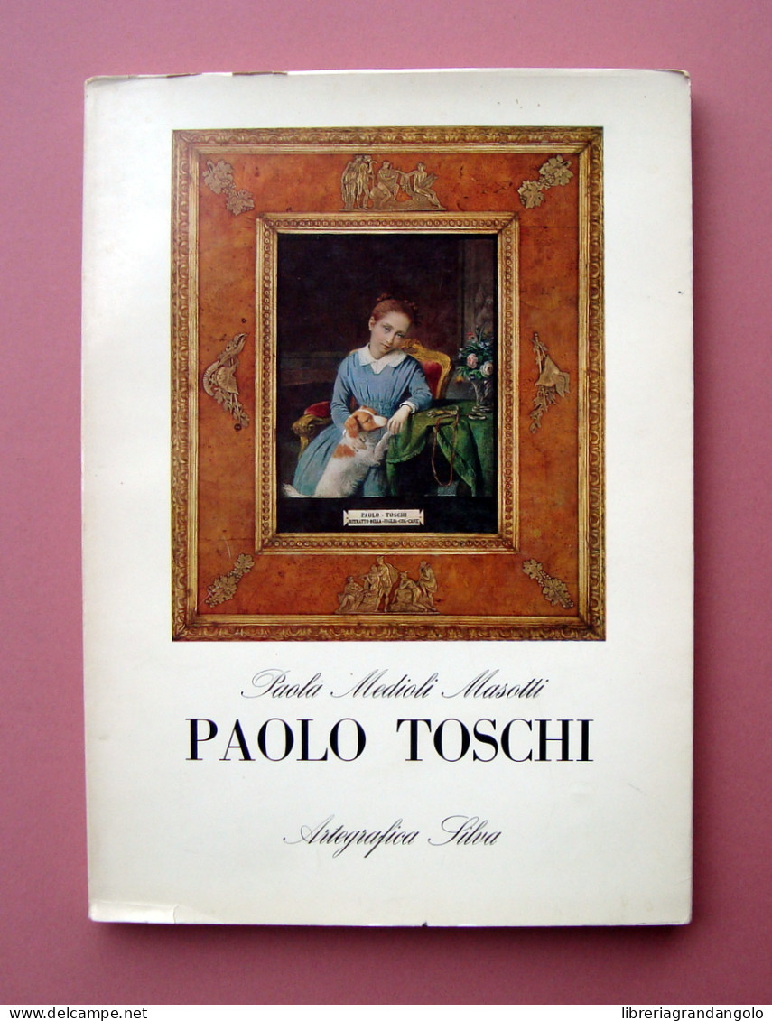 Paola Medioli Masotti Paolo Toschi Artegrafica Silva Parma 1973 - Sin Clasificación