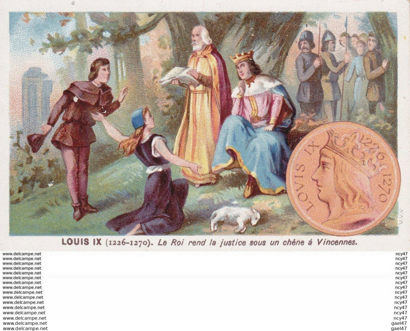 CHROMOS. Louis IX, Le Roi Rend La Justice Sous Un Chêne à Vincennes ...T248 - Otros & Sin Clasificación