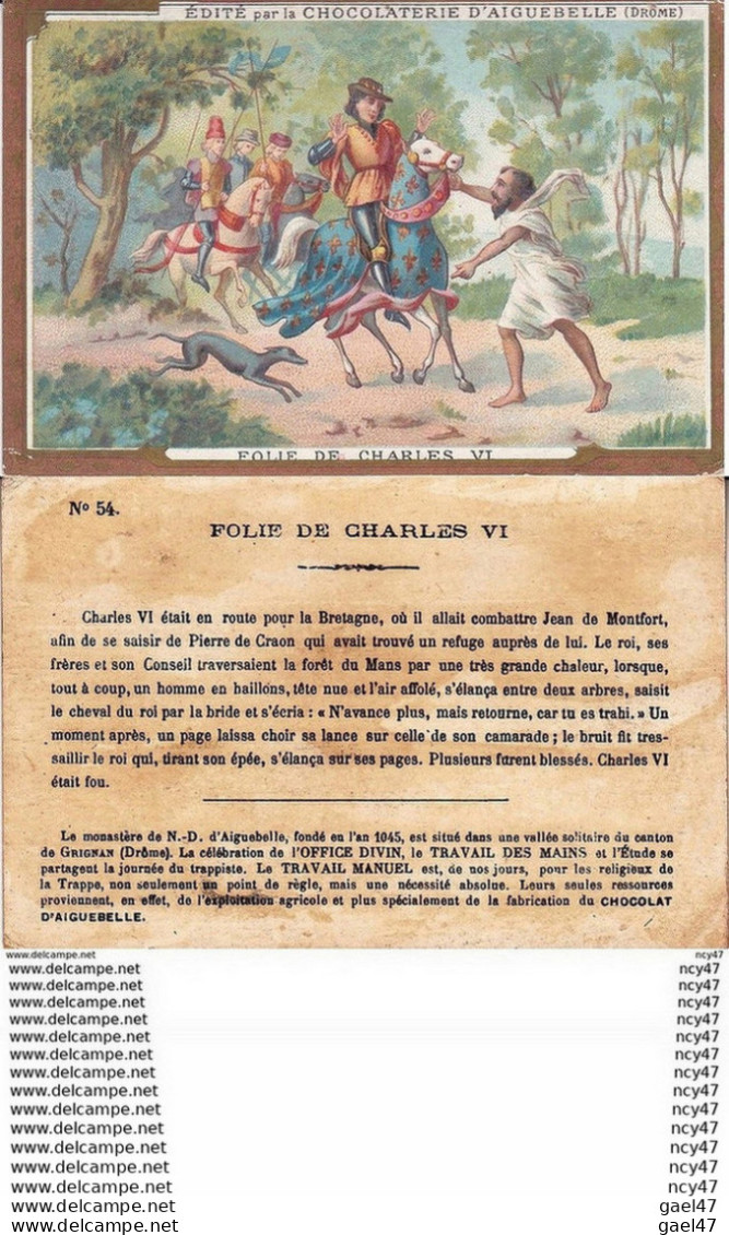 CHROMOS. Chocolaterie D'AIGUEBELLE. Folie De Charles VI. ...Z543 - Aiguebelle