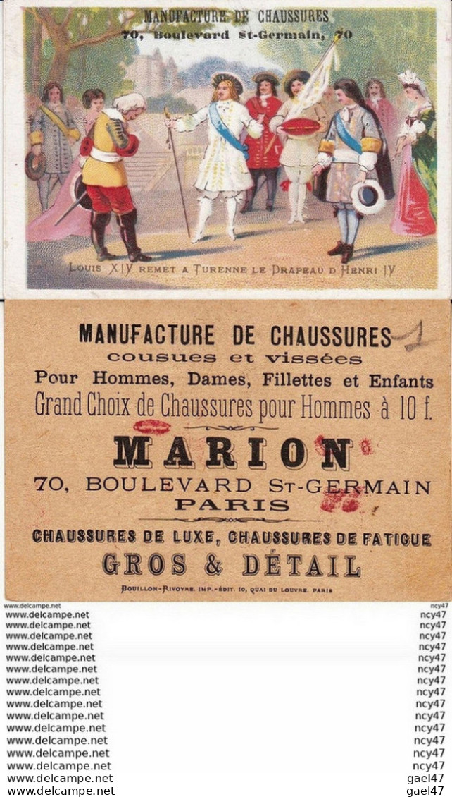 CHROMOS. Manufacture De Chaussure. MARION. Paris.  Louis XIV Remet à Turenne Le Drapeau D'Henri IV. ...Z157 - Autres & Non Classés