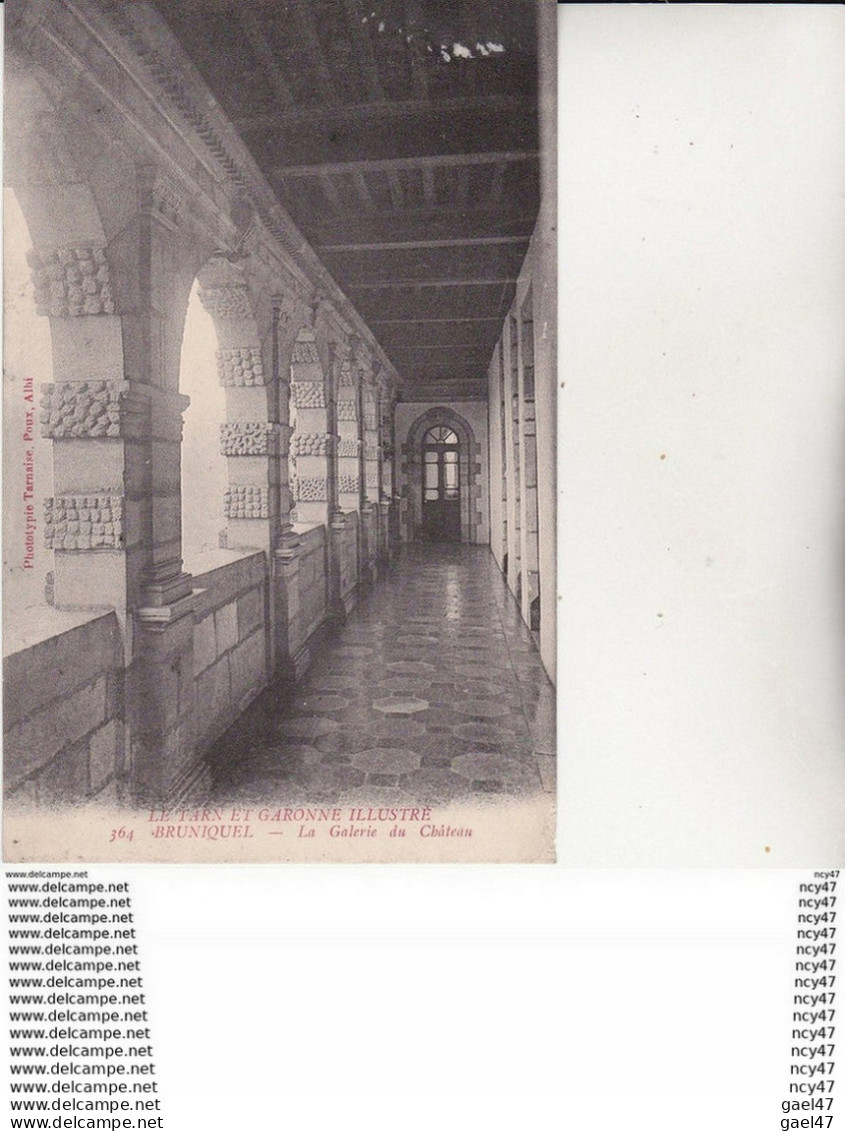 Lot 4 CPA (82) BRUNIQUEL. Le Château Et Le Roc De Roland / Le Château / La Galerie Au Château / La Vieille Tour. ...Z449 - Sonstige & Ohne Zuordnung