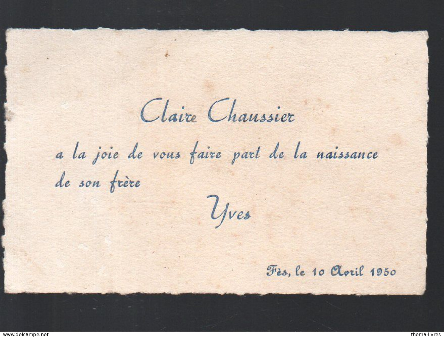 Fès (Maroc)   Faire Part De ,naissance  Yves CHAUSSIER   Avril 1950  (PPP47253) - Nascita & Battesimo