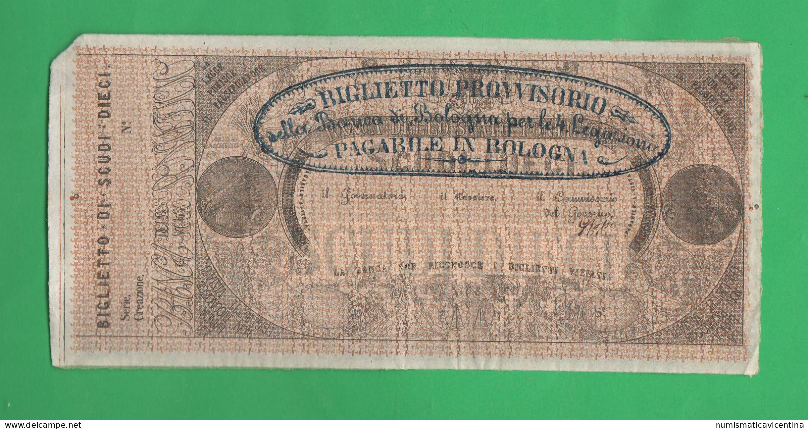 Stato Pontificio 10 Scudi 1855 Biglietto Provvisorio Banca Pontificia Quattro Legazioni Pagabile In BOLOGNA - Vatikan