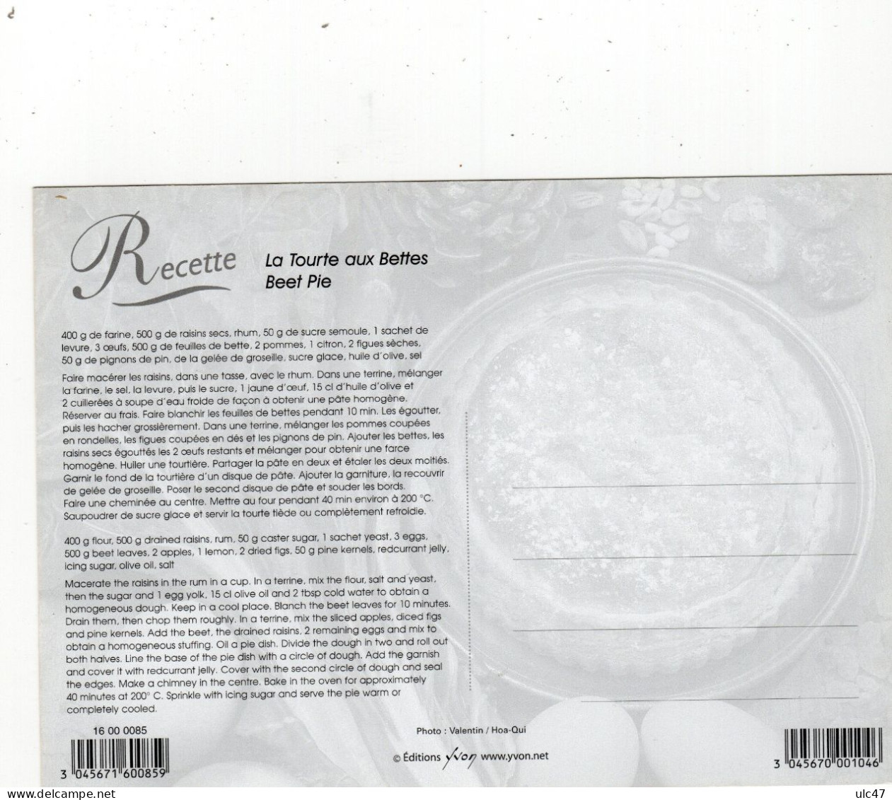 - Recette  La Tourte Aux Bettes - Beet Pie  - Recette Au Dos  - Photo: Valentin/Hoa-. - Format: 17 X12 Cm - Scan Verso - Küchenrezepte