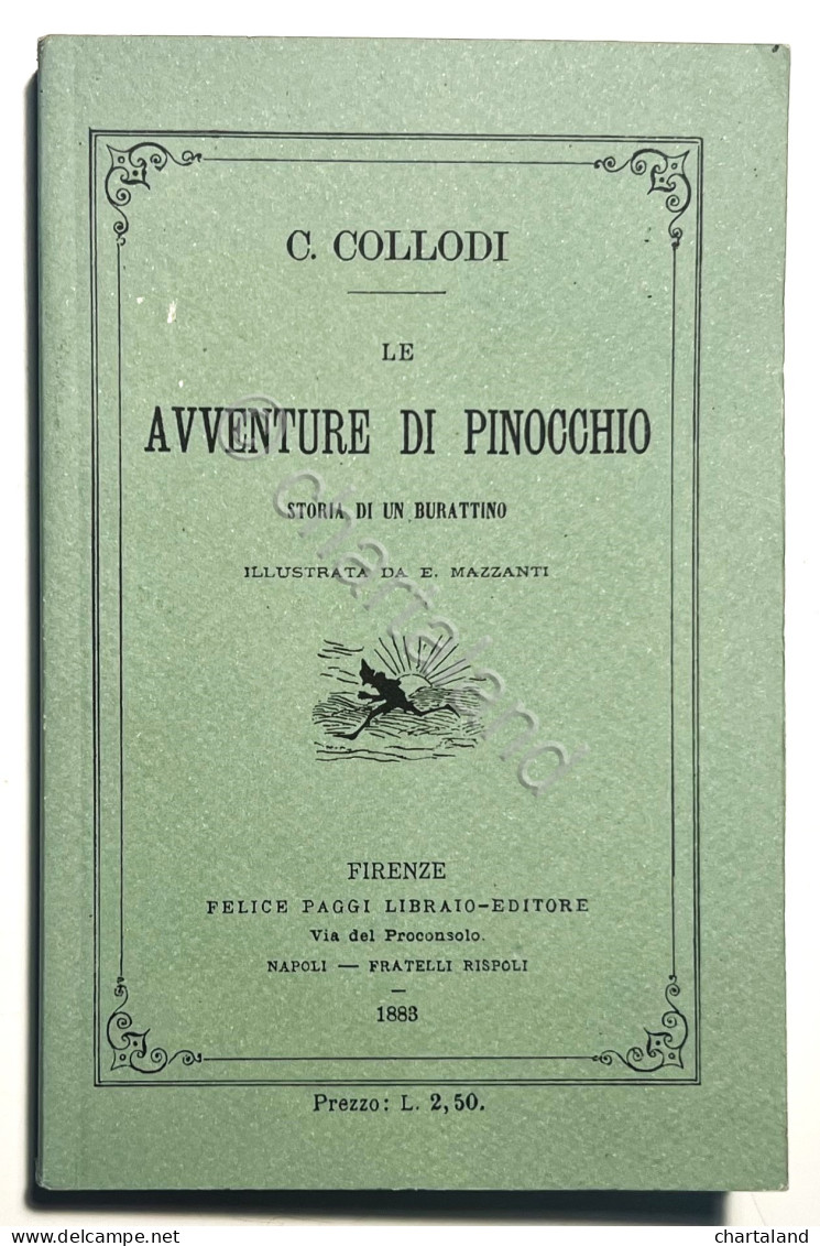 Libri Ragazzi - C. Collodi - Le Avventure Di Pinocchio - Ed. 1883 Ristampa 2002 - Andere & Zonder Classificatie