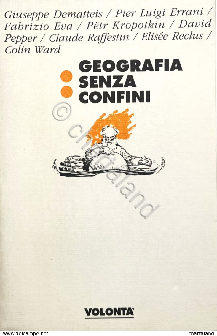 AA. VV. - Geografia Senza Confini - Ed. 1984 Volontà - Andere & Zonder Classificatie