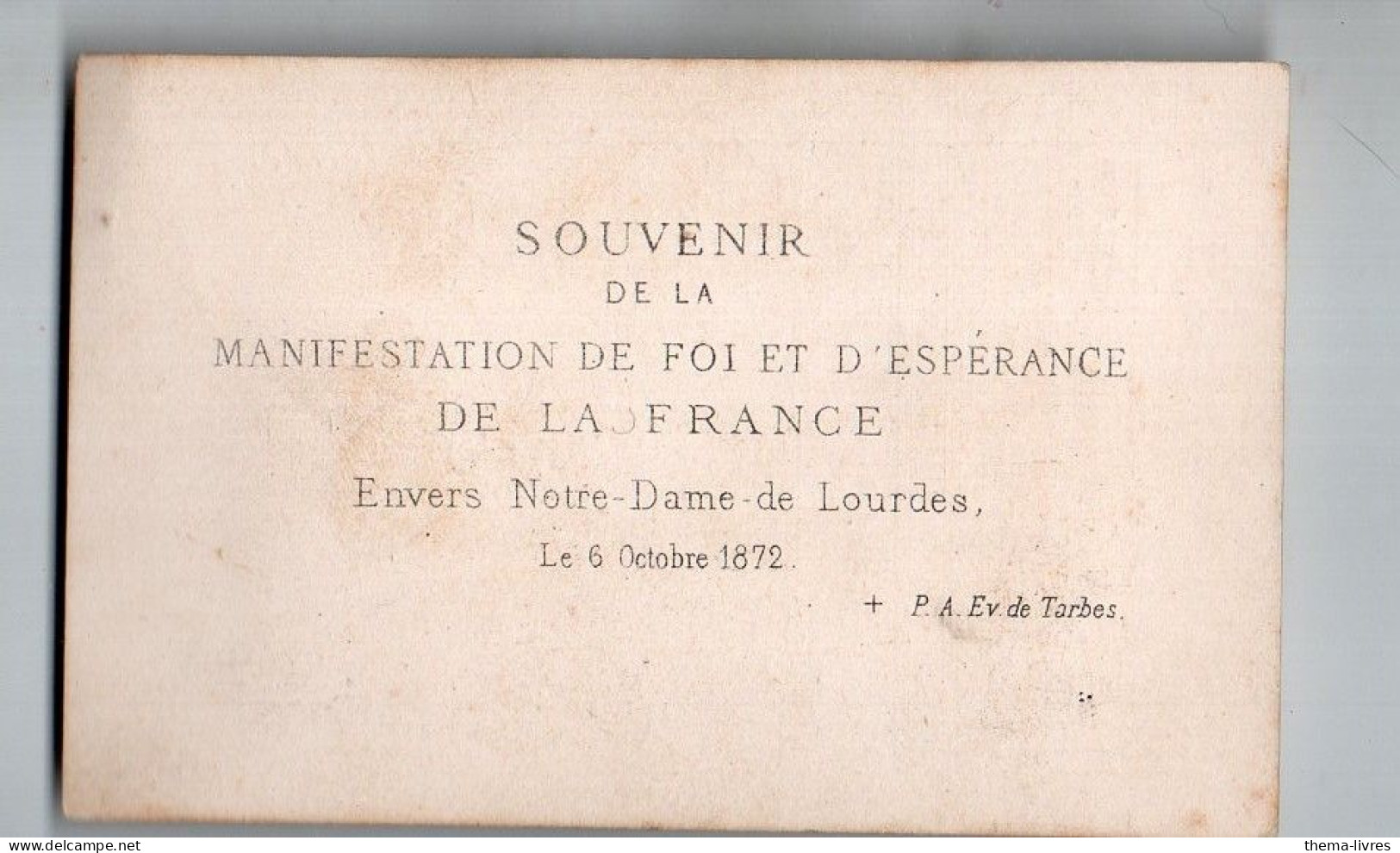 Lourdes (65)  Souvenir De La Ma,ifestation De Foi Et D'espérance De La France   Oct 1872  (PPP47256) - Non Classés